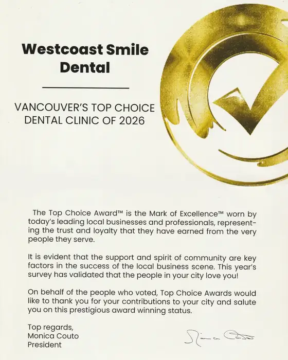 winner of the Vancouver Top Choic Dental clinic of 2026 award - Westcoast Smile Dental